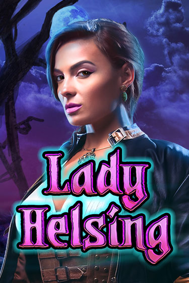 Lady Helsing демо игровой автомат | VAVADA Казино бесплатно