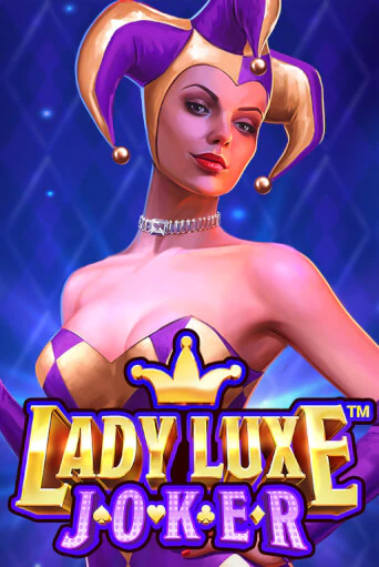 Lady Luxe Joker™ демо игровой автомат | VAVADA Казино бесплатно