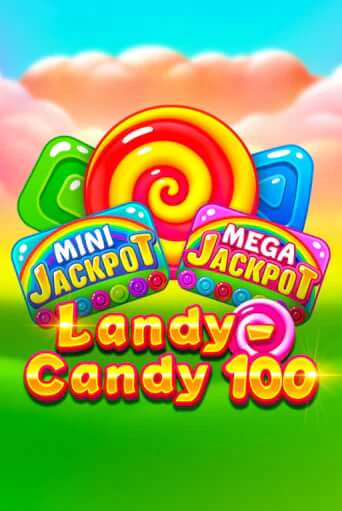 Landy-Candy 100 демо игровой автомат | VAVADA Казино бесплатно