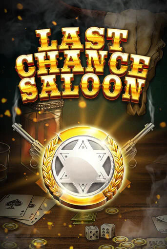 Last Chance Saloon демо игровой автомат | VAVADA Казино бесплатно