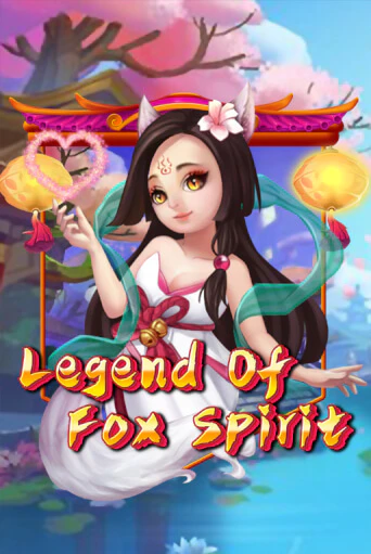 Legend of Fox Spirit демо игровой автомат | VAVADA Казино бесплатно