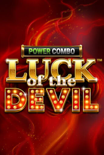 Luck of the Devil: POWER COMBO™ демо игровой автомат | VAVADA Казино бесплатно