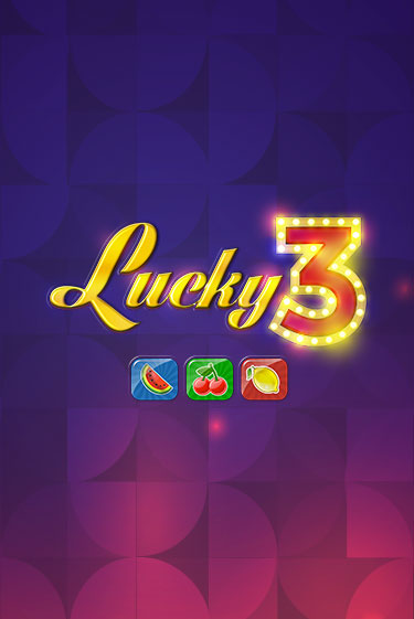 Lucky 3 демо игровой автомат | VAVADA Казино бесплатно