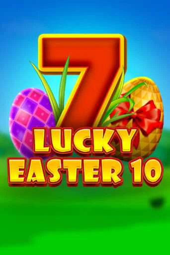 Lucky Easter 10 демо игровой автомат | VAVADA Казино бесплатно