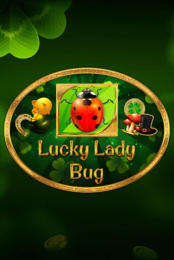 Lucky Lady Bug демо игровой автомат | VAVADA Казино бесплатно