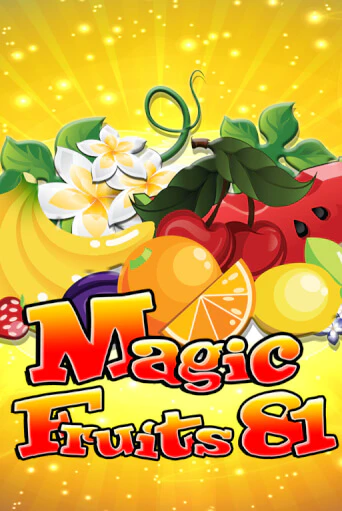 Magic Fruits 81 демо игровой автомат | VAVADA Казино бесплатно