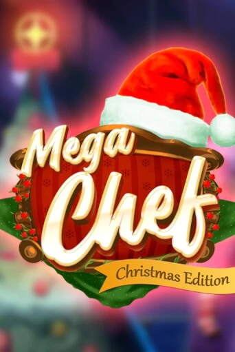 Mega Chef Christmas Edition демо игровой автомат | VAVADA Казино бесплатно