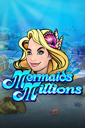 Mermaids Millions демо игровой автомат | VAVADA Казино бесплатно