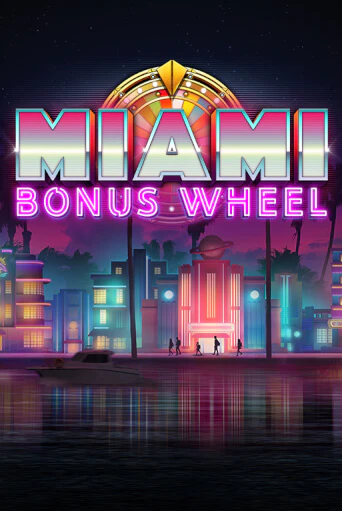 Miami Bonus Wheel Hit'n'Roll демо игровой автомат | VAVADA Казино бесплатно