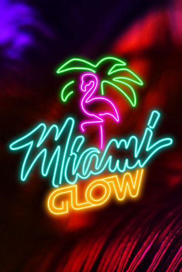 Miami Glow демо игровой автомат | VAVADA Казино бесплатно