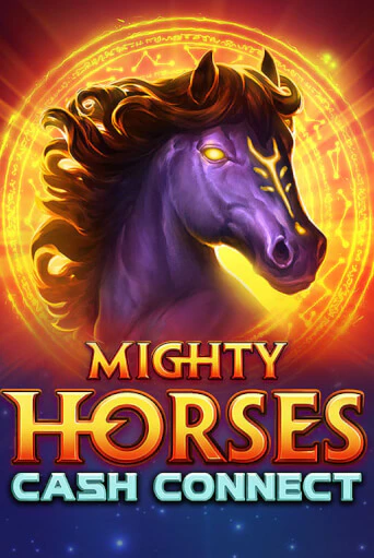 Mighty Horses: Cash Connect демо игровой автомат | VAVADA Казино бесплатно