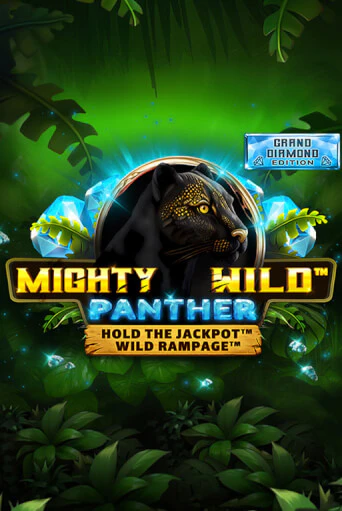 Mighty Wild: Panther Grand Diamond Edition демо игровой автомат | VAVADA Казино бесплатно