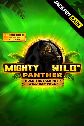 Mighty Wild: Panther Grand Gold Edition JackpotRain демо игровой автомат | VAVADA Казино бесплатно