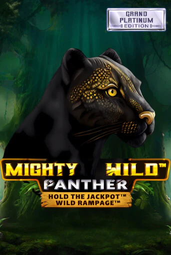 Mighty Wild: Panther Grand Platinum Edition демо игровой автомат | VAVADA Казино бесплатно