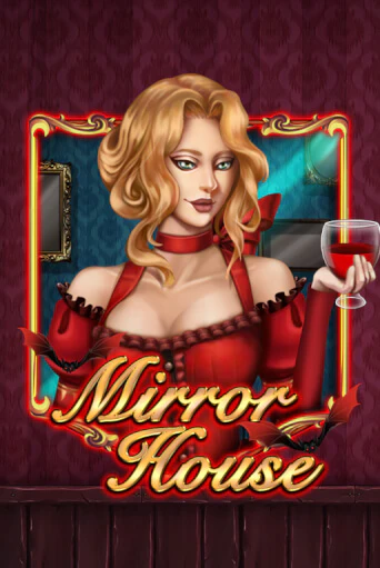 Mirror House демо игровой автомат | VAVADA Казино бесплатно