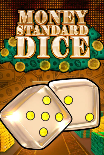 Money Standard Dice демо игровой автомат | VAVADA Казино бесплатно