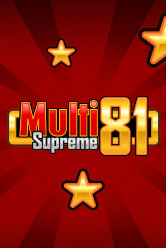 Multi Supreme 81 демо игровой автомат | VAVADA Казино бесплатно