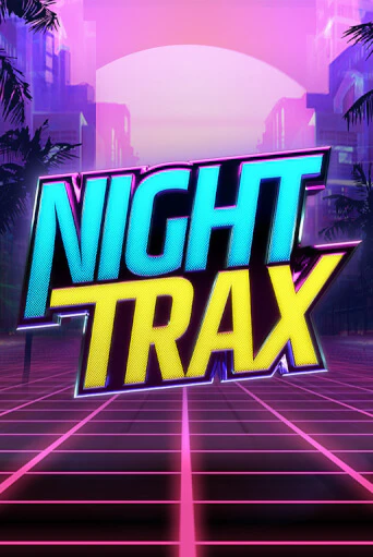 Night Trax демо игровой автомат | VAVADA Казино бесплатно