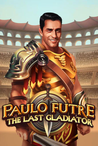 Paulo Futre The Last Gladiator демо игровой автомат | VAVADA Казино бесплатно