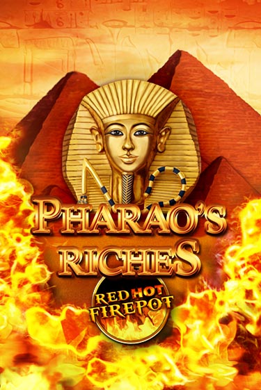 Pharaos Riches Red Hot Firepot демо игровой автомат | VAVADA Казино бесплатно