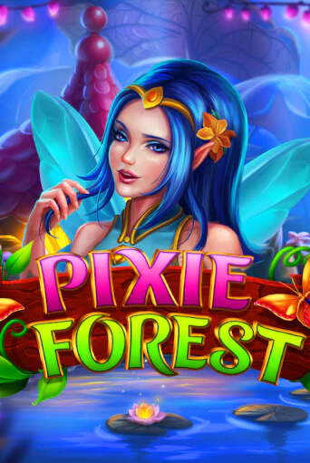 Pixie Forest демо игровой автомат | VAVADA Казино бесплатно