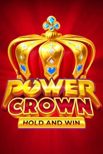 Power Crown: Hold and Win демо игровой автомат | VAVADA Казино бесплатно