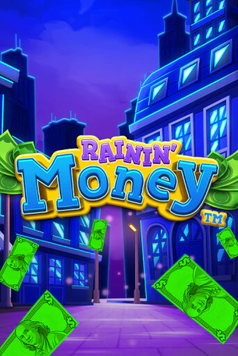 Rainin' Money демо игровой автомат | VAVADA Казино бесплатно