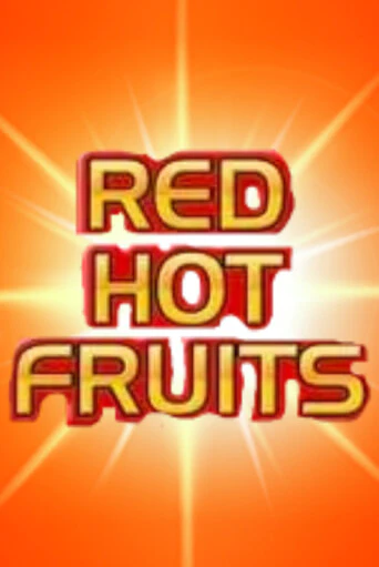 Red Hot Fruits демо игровой автомат | VAVADA Казино бесплатно