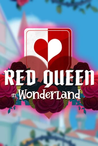 Red Queen in Wonderland демо игровой автомат | VAVADA Казино бесплатно