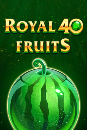 Royal Fruits 40 демо игровой автомат | VAVADA Казино бесплатно