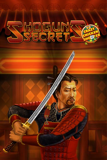 Shogun's Secret Crazy Chicken Shooter демо игровой автомат | VAVADA Казино бесплатно