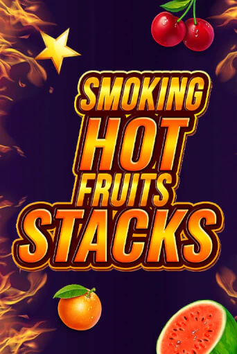 Smoking Hot Fruits Stacks демо игровой автомат | VAVADA Казино бесплатно