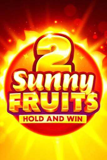 Sunny Fruits 2: Hold and Win демо игровой автомат | VAVADA Казино бесплатно