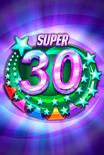 Super 30 Stars  демо игровой автомат | VAVADA Казино бесплатно