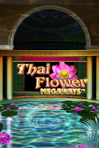 Thai Flower Megaways™ демо игровой автомат | VAVADA Казино бесплатно