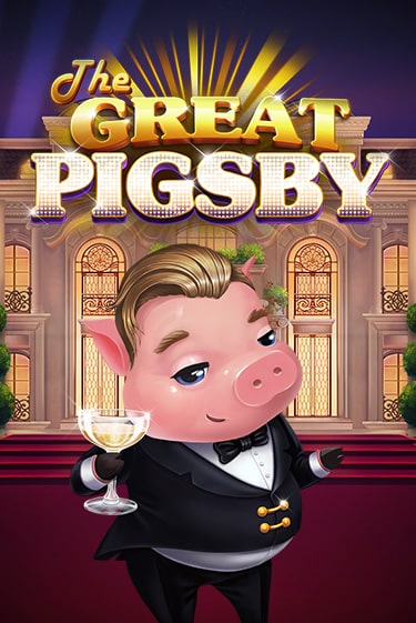 The Great Pigsby демо игровой автомат | VAVADA Казино бесплатно