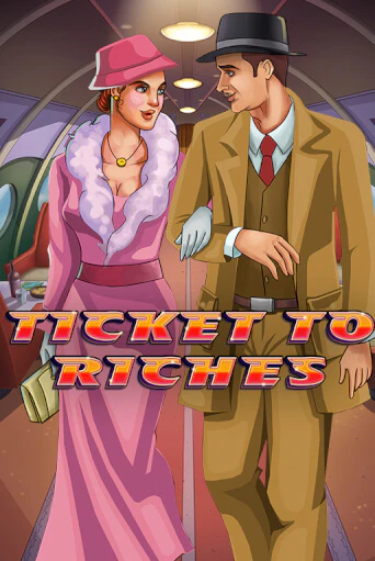 Ticket to Riches демо игровой автомат | VAVADA Казино бесплатно