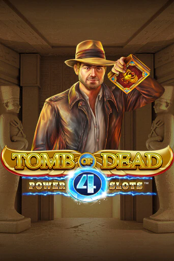 Tomb of Dead: Power 4 slots демо игровой автомат | VAVADA Казино бесплатно