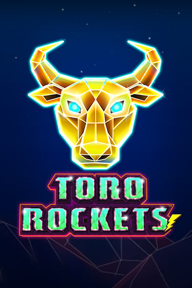 Toro Rockets демо игровой автомат | VAVADA Казино бесплатно