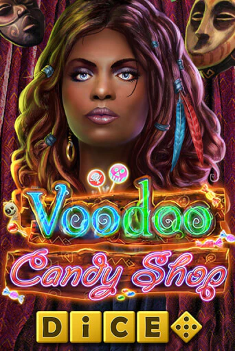 Voodoo Candy Shop Dice демо игровой автомат | VAVADA Казино бесплатно