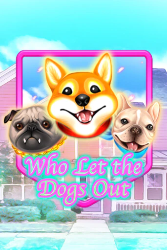 Who Let The Dogs Out демо игровой автомат | VAVADA Казино бесплатно