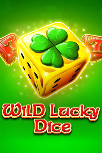 Wild Lucky Dice демо игровой автомат | VAVADA Казино бесплатно