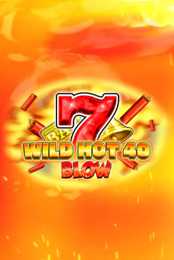 Wild Hot 40 Blow демо игровой автомат | VAVADA Казино бесплатно