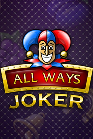 All Ways Joker демо игровой автомат | VAVADA Казино бесплатно