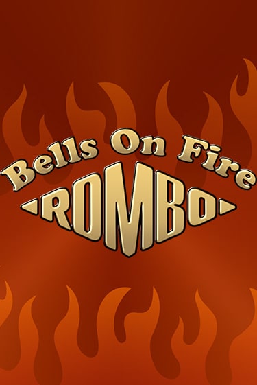 Bells on Fire Rombo демо игровой автомат | VAVADA Казино бесплатно