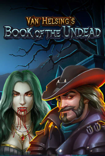 Van Helsing's Book Of The Undead демо игровой автомат | VAVADA Казино бесплатно