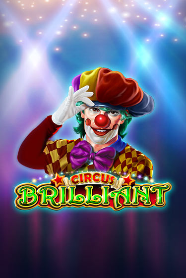 Circus Brilliant демо игровой автомат | VAVADA Казино бесплатно