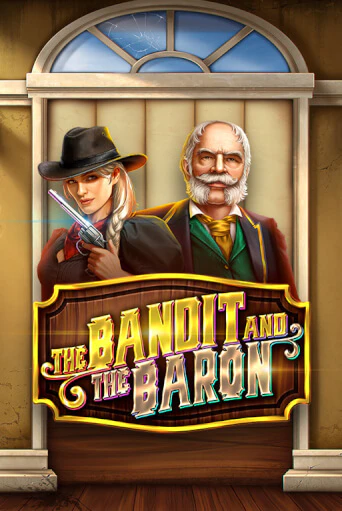 The Bandit and the Baron демо игровой автомат | VAVADA Казино бесплатно